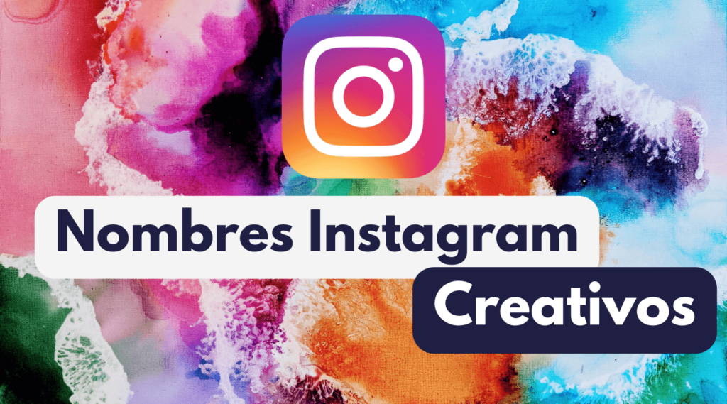 Nombres creativos para Instagram